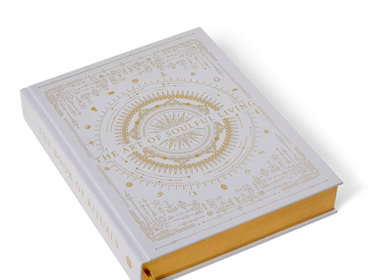 The book of Rituals - The art of soulful living